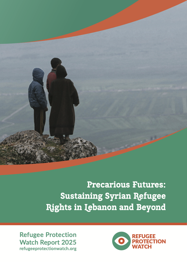 Precarious Futures: Sustaining Syrian Refugee Rights in Lebanon and Beyond